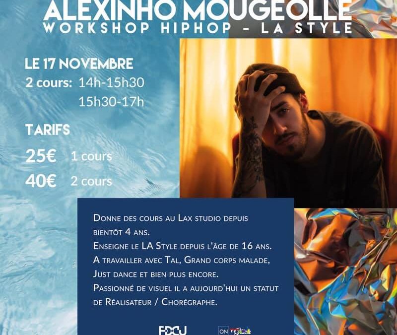 WORKSHOP HIP HOP LA – ALEXINHO MOUGEOLLE